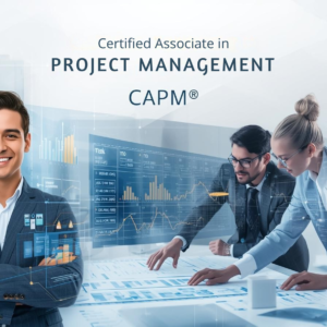 Certified Associate in Project Management (CAPM®)